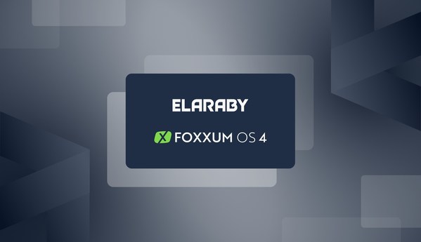 FOXXUM OS 4 進入ELARABY集團